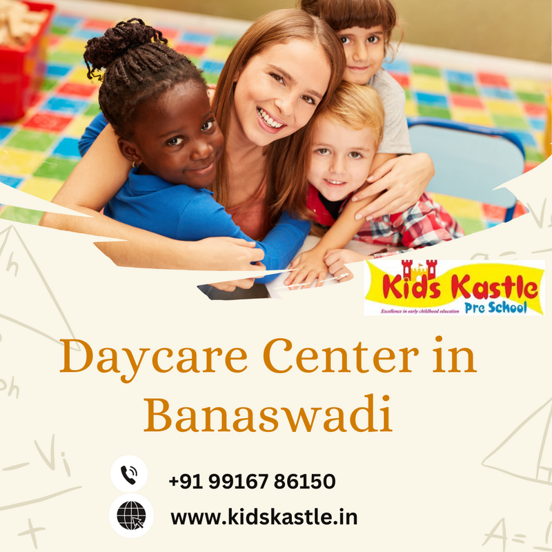 Daycare Center in Banaswadi